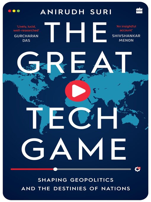 Title details for The Great Tech Game by Anirudh Suri - Available
